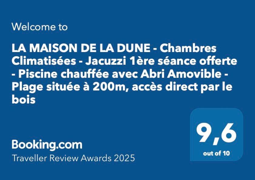 La Maison De La Dune - Chambres Climatisees - Jacuzzi 1Ere Seance Offerte - Piscine Chauffee Avec Abri Amovible - Plage Situee A 200M, Acces Direct Par Le Bois ラ・クアルド・シュル・メール エクステリア 写真